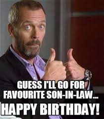 Happy Birthday Son In Law Memes