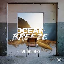 Small wonder that they decided to call themselves italobrothers! Italobrothers Ocean Breeze 2019 File Discogs