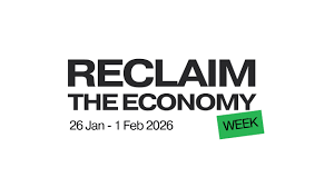 Reclaim the Economy Week