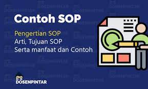 Maybe you would like to learn more about one of these? Terbaru Contoh Sop Arti Tujuan Fungsi Manfaat Dosenpintar Com