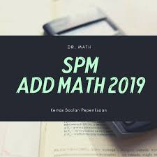 Cikgu afiq membongkarkan kertas peperiksaan sebenar spm 2019 kertas 2 bahagian a soalan 2. Buy Spm Add Math Kertas Soalan Peperiksaan 2019 Spm Add Math Past Year Exam Papers 2019 Seetracker Malaysia