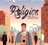 Religion, Why You Should Care | Freedom Magazine