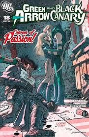 Green arrow and black canary was a comic book ongoing series published by dc comics starring superheroes green arrow and black canary. Green Arrow And Black Canary 2007 2010 18 Green Arrow Black Canary 2007 2010 English Edition Ebook Kreisberg Andrew Ladronn Jose Norton Mike Rubinstein Joe Baron David Amazon De Kindle Shop