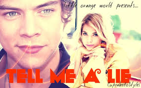 História Tell Me A Lie