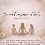 Sunday Compassion Circle