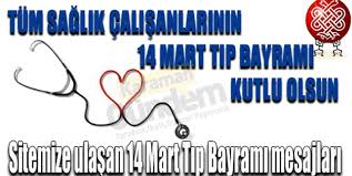 Image 14 mart tip bayrami mesajlari in tıflıgül nine's images album 14 Mart Tip Bayrami Mesajlari