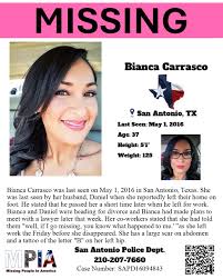 Bianca Carrasco was last seen on *** in San Antonio, Texas ...