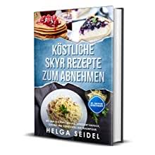 Quark mit fruchten auf knackebrot magerquark rezept zum abnehmen. Kostliche Skyr Rezepte Zum Abnehmen Mit Dem Islandischen Milchprodukt Einfach Gesund Und Genussvoll Zur Traumfigur Inkl Punkten Und Nahrwertangaben Amazon De Seidel Helga Bucher