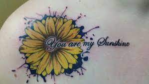 You Are My Sunshine Daisy Done By Smallz Instagram Is Smallziitattoo Please Follow And Share Tattoos For Daughters Sunshine Tattoo Tattoos