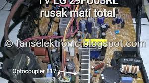 39 ( 1/2 page) sanken electric. Tv Lg Rusak Mati Total Tidak Ada Tegangan 29fu03rl