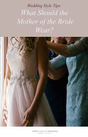 Maybe you would like to learn more about one of these? What Should The Mother Of The Bride Wear Dress For The Wedding