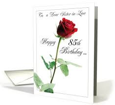 Download a happy birthday image to celebrate your loved one. 85th Sister In Law Birthday Red Rose Flower Card Sister In Law Birthday Flower Cards Happy 85th Birthday