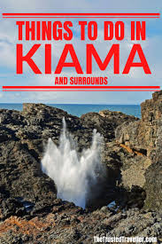 Things To Do In Kiama And Surrounds The Trusted Traveller Travel The World Quotes Australia Travel Travel Spot