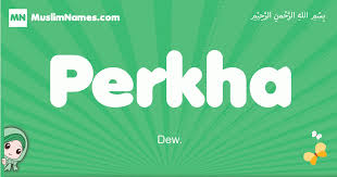Girls names that start with h are led today by harper, whose meteoric rise to the top 10 has made it the number 1 h name for girls. Perkha Meaning Of The Muslim Baby Name Perkha