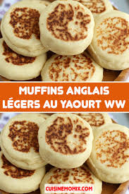 Muffins Anglais Legers Au Yaourt Ww En 2020 Dessert Peu Calorique Petit Dejeuner Dietetique Recettes De Cuisine