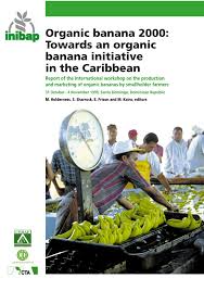 Από τη βικιπαίδεια, την ελεύθερη εγκυκλοπαίδεια. Pdf Organic Banana 2000 Towards An Organic Banana Initiative In The Caribbean