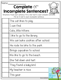 Complete Or Incomplete Sentences Read Each Sentence And Decide If The Sentence Is Complete Or First Grade Writing Writing Complete Sentences Teaching Writing