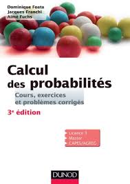 Un cours de probabilité à télécharger gratuitement format pdf sur coursz.com. Calcul Des Probabilites 3e Edition Ebook Au Format Pdf A Telecharger Dominique Foata