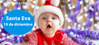 Dia De Santa Eva 19 De Diciembre Nombres Para Bebes De Nina