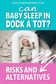 They are designed in a way to simulate your the snuggle me lounger is a unique lounging pad designed to hug your baby's full body. Can Baby Sleep In Dock A Tot Risks And Alternatives