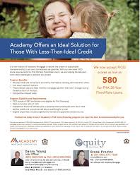 Academy Has A New Lower Fico Score Requirements For Fha 30 Year Fixed Rate Loans Loan Fha Loans Loan Company