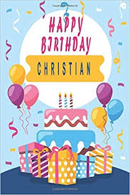 Findgift.com is a free service dedicated to helping you find unique gift ideas. Happy Birthday Christian Cool Personalized First Name Notebook An Appreciation Gift Gift For Dad Brother Birthday Gift Idea 6x9 Blank Lined Journal 120 Pages Happy Birthday Dad Amazon De Noure Publishing Maya