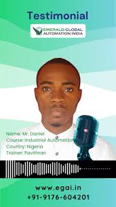 Testimonial for ‘Advanced Diploma in Industrial Automation program’ by Mr.  Daniel. , My name is Daniel Alor, a Nigerian with an advanced background in  electrical engineering. Driven by a strong desire ...