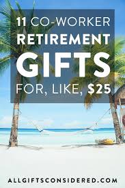 This list has the here's a timeless gift they probably didn't think to register for: 11 Retirement Gifts For Coworkers Budget Friendly All Gifts Considered