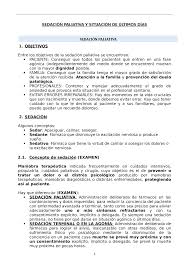 La sedación paliativa disminuye el grado de conciencia y alivia el dolor y el sufrimiento extremos. Sedacion Paliativa Y Situacion De Ultimos Dias Studocu
