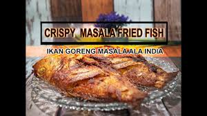 Agar sambal goreng ati tidak amis di lidah, penting buatmu untuk menggunakan asam jawa dan gula jawa yang cukup. Resepi Ikan Goreng India Www Resepiku Buzz