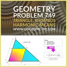 Art And Typography Of Geometry Problem 749 Triangle Rhombus Parallel Harmonic Means Ipad Apps Geometry Problems Triangle Abc Geometry