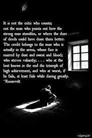 It Is Not The Critic Who Counts Not The Man Who Points Out How The Strong Man Life Lessons Word Poster Daring Greatly
