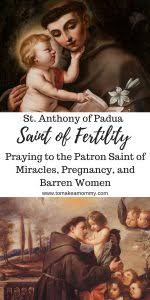 Prayer for releasing the power and blood of jesus. St Anthony Of Padua Patron Saint Of Barren Women Infertility And Pregnancy To Make A Mommy