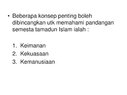 Justeru, pandangan semesta turut mengalami beberapa tahap iaitu kabur tentang agama. Bab 2 Tamadun Islam Bab 2 Tamadun Islam Ppt Download