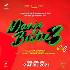 Manje Bistre 3 2021 Punjabi Movie Wiki Cast In 2020 Bollywood Images Bistre Upcoming Movies