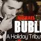 A Bublé Christmas Tribute Presented by Tribute Masters event image