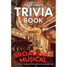 Jan 12, 2021 · a comprehensive database of musical theatre quizzes online, test your knowledge with musical theatre quiz questions. Buy The Ultimate Broadway Musical Trivia Book An Interesting Book Which Is Inspired By Broadway Musical The Series Contains Many Trivia Questions And Fun Facts Paperback May 18 2021 Online In Indonesia B0959mq4nk