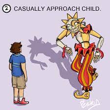 CASUALLY APPROACH CHILD SUNDROP | Sundrop / Moondrop (FNAF) | Know Your Meme