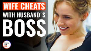 Wife Cheats With Husbandʼs Boss | @DramatizeMe - YouTube