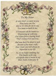 A Poem About Sister Love Love You Sister Poems I Love You Sister Poems Poems Wedding Day Quotes Wedding Speech Wedding Poems