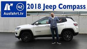 Sie ist für den deutschen markt noch nicht fertig. 2018 Jeep Compass 2 0 Multijet Limited Kaufberatung Test Review Youtube