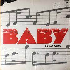 Original Broadway Cast Baby The New Musical 1984 Vinyl Discogs