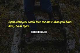 Top 36 I Love Those Who Hate Me Quotes Famous Quotes Sayings About I Love Those Who Hate Me
