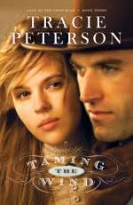 Review: Taming the Wind by Tracie Peterson