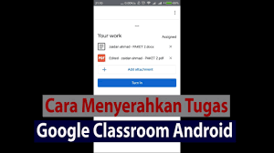 Dalam artikel kali ini, esai edukasi akan mengupas tuntas cara optimalisasi google classroom sebagai media pembelajaran sekaligus sarana manajemen kelas sehingga proses belajar menjadi jauh lebih berkualitas. Cara Menyerahkan Tugas Di Google Classroom Android Media Belajar Bersama