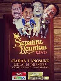 Sabarlah duhai hati full episod. Watch Online Full Movie Sepahtu Reunion Live 2017