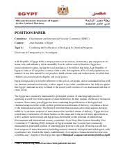 9 downloads 159 views 42kb size. Egypt Position Paper Topic A Position Paper Committee Disarmament And International Security Committee Disec Country Arab Republic Of Egypt Topic A Course Hero