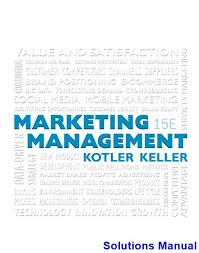 Marketing Management 15th Edition Kotler Solutions Manual Solutions Manual Test Bank Instant Download Ebook Marketing Management Books Book Marketing