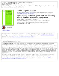 El conjunto de dunalastair ha jugado pocos partidos ( newland, grange ) pero ya se tiene la idea de como seria el equipo titular de cara a los siguientes partidos. Pdf Physiologically Based Gps Speed Zones For Evaluating Running Demands In Women S Rugby Sevens
