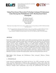 Kebimbangan masyarakat terhadap perlaksanaan gst menimbulkan pelbagai implikasi terutama keberkesanan dan tahap keberkesanan system tersebut. Pdf Tahap Penerimaan Masyarakat Terhadap Cadangan Perlaksanaan Cukai Barang Dan Pekhidmatan Gst Berdasarkan Faktor Demografi